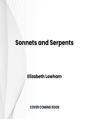 cover image of Sonnets and Serpents
